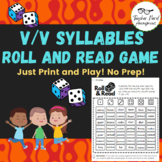 V/V Syllables Roll and Read Game!