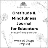Gratitude & Mindfulness Journal (Printer-friendly) ~ Wellness ~ Self-Care