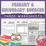 Primary and Secondary Sources Reading Passage and Worksheets Analyze Sources