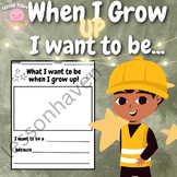 What I Want to Be When I Grow Up - Drawing & Writing