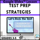 Test Prep Strategies Lesson and Flipbook for End of Year and State Testing