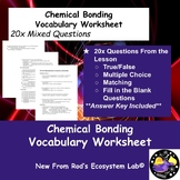 Chemical Bonding Vocabulary Worksheet w/Answer Key EDITABLE