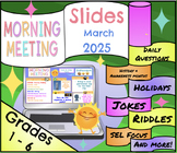 Morning Meeting Slides - March 2025 - with SEL and DEI