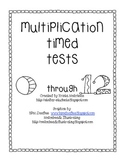 Multiplication Timed Tests- Facts 0-12