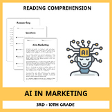 AI in Marketing: Reading Comprehension Passages & Questions Worksheets