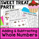 Adding and Subtracting Whole Numbers Project - Plan a Dessert Party PBL