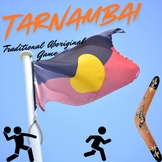 Tarnambai: Traditional Aboriginal Game Lesson Plan and Video
