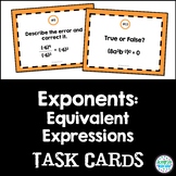 Exponents: Equivalent Expressions (exponent rules) Task Cards: 8.EE.1
