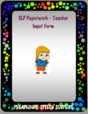 Teacher Input for Speech Students
