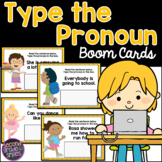 Type the Pronoun Boom Cards