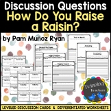 How Do You Raise a Raisin? by Pam Mu?oz Ryan | Picture Book Discussion Questions