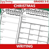 Christmas Argumentative Writing Project: Prompts/Organizers Opinion/Persuasive
