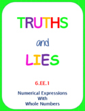 Printable Truths and Lies - Numerical Expressions with Exponents (6EE1)