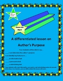 Author's purpose (differentiated lesson Common Core Aligned)