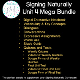 Signing Naturally Unit 4 Mega Bundle
