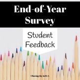 End of Year Survey & Reflection Activity: Get Meaningful Student Feedback