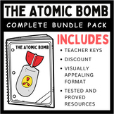 The Atomic Bomb: Graphic Organizers, Movie Guide, & DBQ Assessment (Bundle)