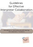 Tips for Effective Interpreter / Translator Meetings and Collaboration