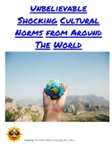 Unbelievable Cultural Norms Around the World - Video Guide - Distance Learning