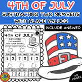 4th of July Math : Subtracting Two Numbers with Place Values Worksheets