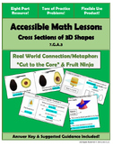 Cross Sections: Engaging 8 Part Lesson/Practice (Flexible Use!)