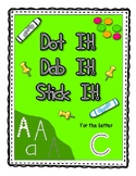 Alphadot Alphabet Dot It! Dab It! Stick It! Generic Worksheets ~ Focus Letter C