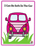I Can Be Safe In The Car