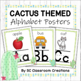 Cactus Themed  Alphabet Posters - Classroom Decor
