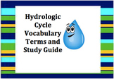 Hydrologic Cycle Vocabulary Terms/Study Guide