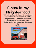 ReadyGen Places in My Neighborhood Vocabulary Kindergarten Unit 6 Module A