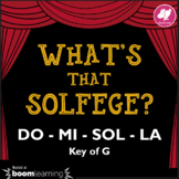 What's That Solfege? DO MI SOL LA (Key of G) Melodic Dictation- Music BOOM Cards