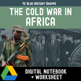 Cold War in Africa Digital Notebook + Video Questions World History & AP Euro