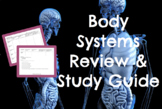 Organ/Body Systems REVIEW ACTIVITY and STUDY GUIDE