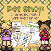 Pet Shop Dramatic Play and Writing Center