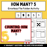 How many? Counting FIVE Items - ERRORLESS File Folder Activity!