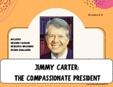 Jimmy Carter: The Compassionate President
