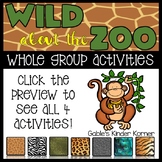 ZOO Whole Group Activities!