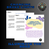 Illuminate the Road: Changing Brake Lights