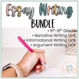 Essay Writing Lessons: Narrative, Argumentative & Informative Writing Units