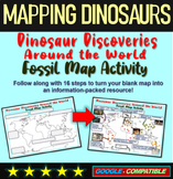 MAPPING DINOSAUR DISCOVERIES AROUND THE WORLD - A Fun Fossil Map Activity