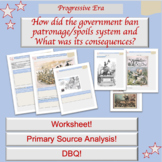 Pendleton Civil Service Act Bundle | Patronage | Spoils System | Lesson Plan