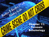 Bertino Forensics 2e. Reading Guide - Chapter 11: Forensic Entomology