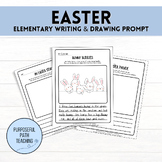 Easter | 10 Writing and Drawing Prompts for Elementary Students