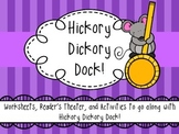 Hickory Dickory Dock - Activity Pack / Reader's Theater
