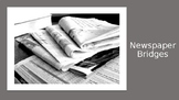 Newspaper Bridges