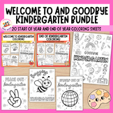 Welcome to Kindergarten and Last Day End of Year Coloring Pages Sheets Bundle