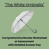 "The White Umbrella": Review, Test, or Homework Assignment with Answer Key