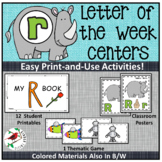 LETTER OF THE WEEK R LITERACY CENTERS