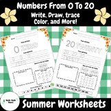 Numbers 0-20 Practice (Trace - Write - Color - Draw) and More! Summer Worksheets