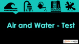 Grade 2 - Air and Water Test